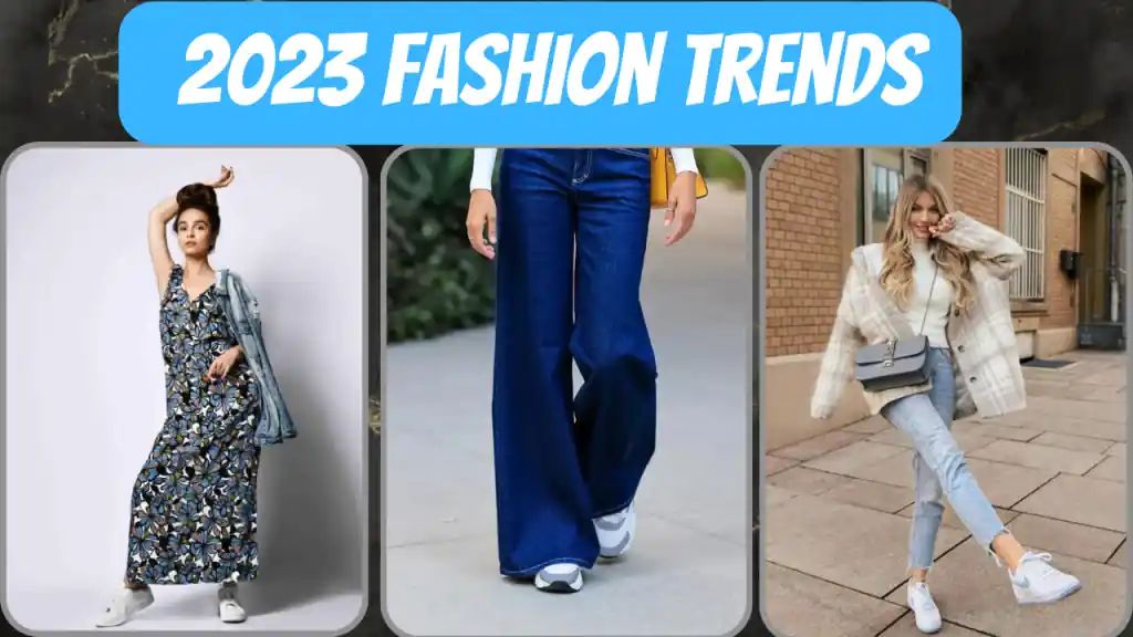 2023 Fashion Trends