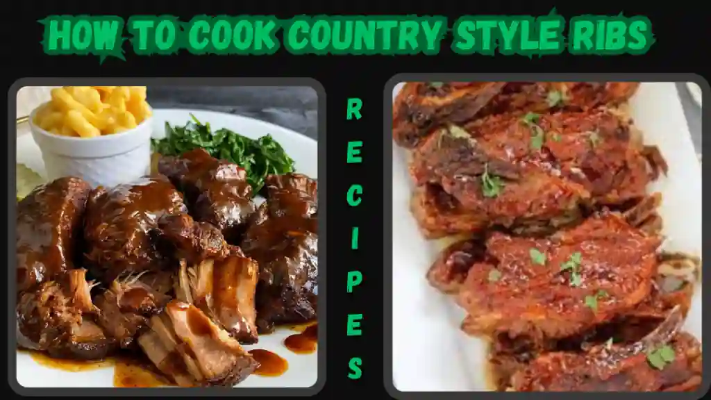 How To Cook Country Style Ribs