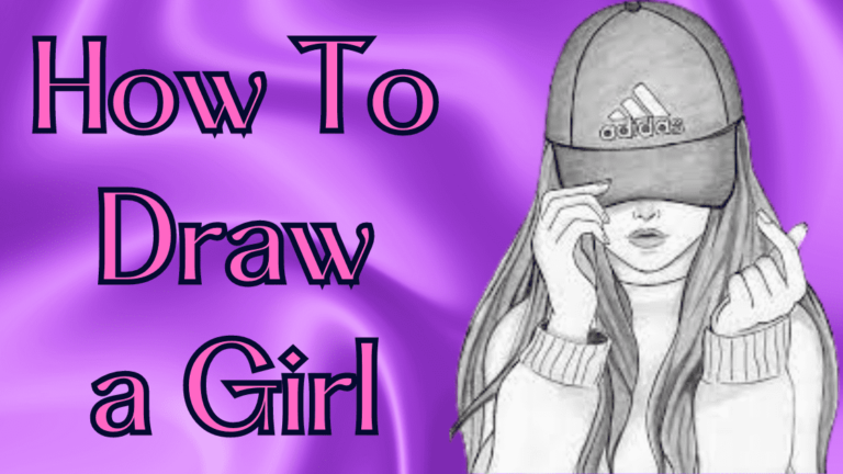 How to Draw a Girl