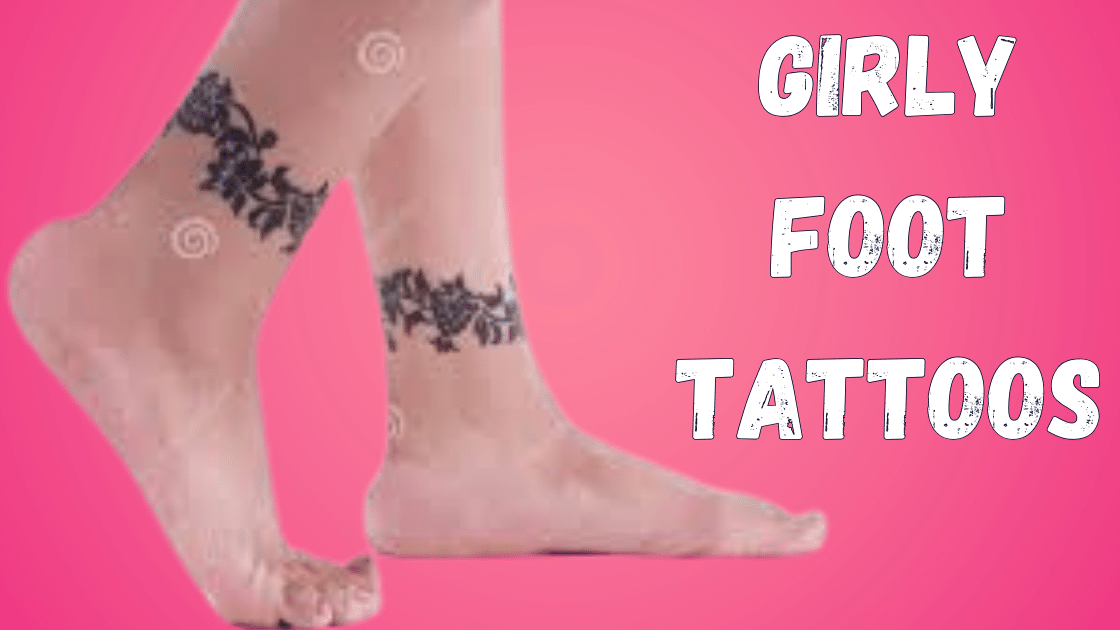 Girly foot tattoos