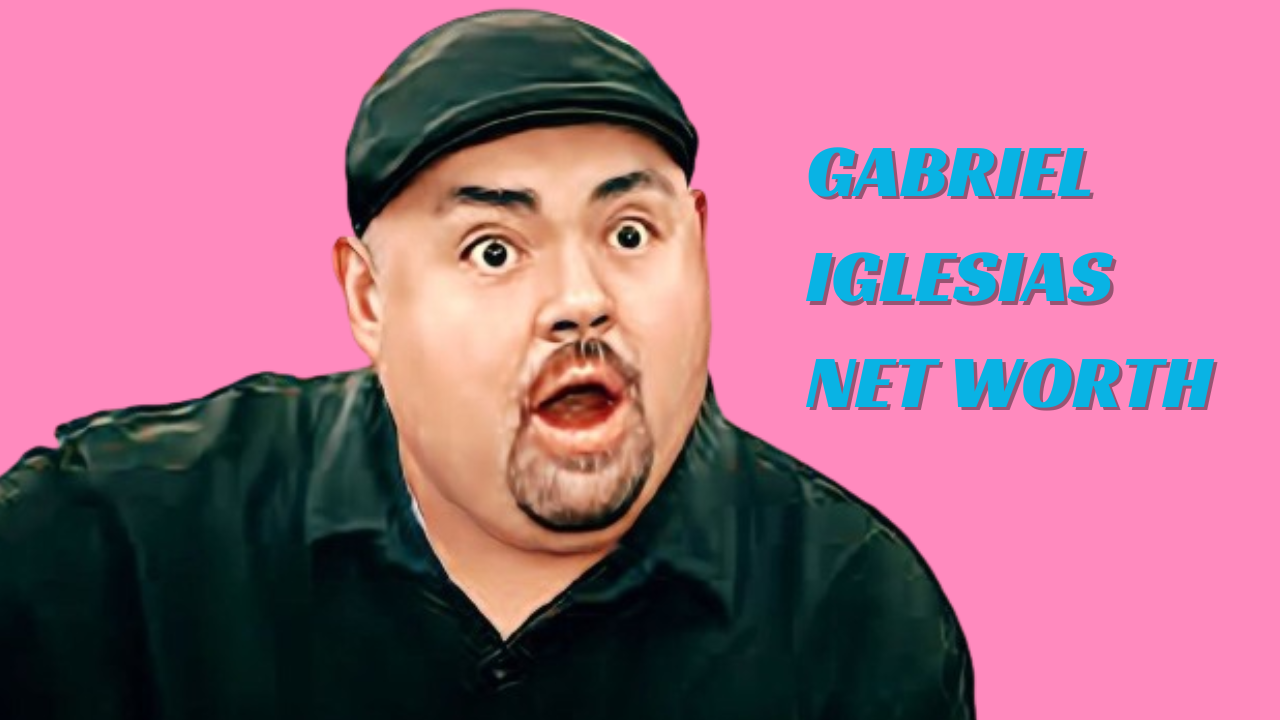 GABRIEL IGLESIAS NET WORTH